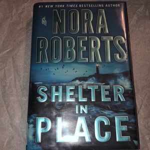 Shelter In Place - Nora Roberts